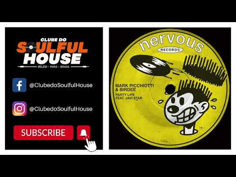 Birdee, Mark Picchiotti - Party Life (feat Javi Star)(Extended Mix)