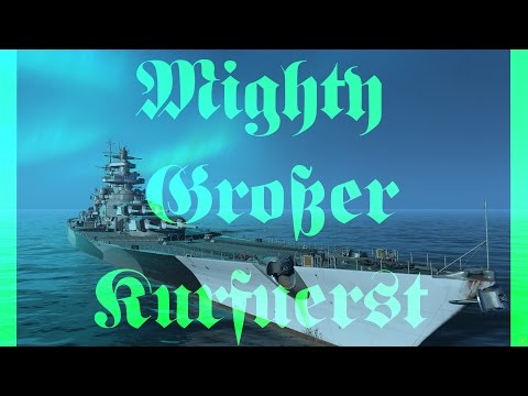 the Mighty German -  Großer Kurfuerst  323 K DMG - World of Warships