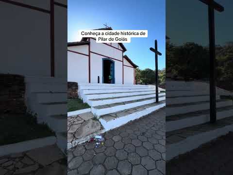 Pilar de Goiás cidade histórica