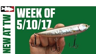 What's New At Tackle Warehouse 5/10/17