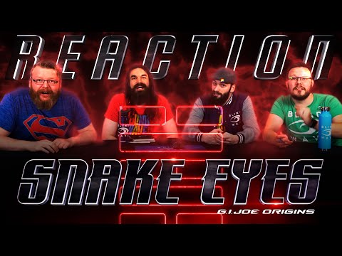 Snake Eyes Official Trailer REACTION!!