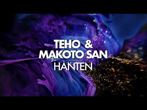 Teho & Makoto San - Hanten (Original mix)