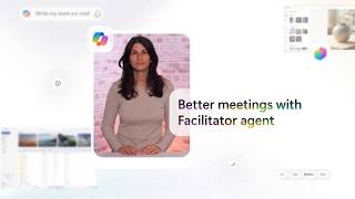 Microsoft 365 Copilot: Better meetings with Facilitator agent