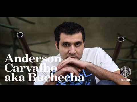 Cubbo Podcast #008 Anderson Carvalho aka Buchecha (BRA)