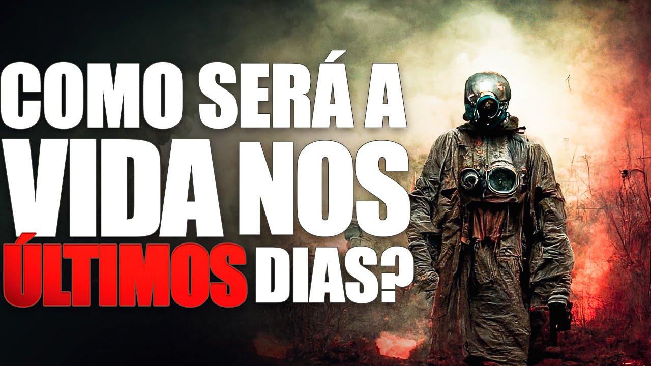 COMO SERÁ A VIDA NOS ÚLTIMOS DIAS? - Lamartine Posella