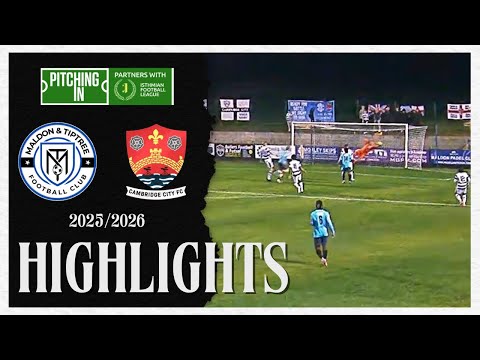 HIGHLIGHTS | Maldon & Tiptree 2 - 0 Cambridge City | Isthmian League North Division
