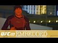 UFC 209 Embedded: Vlog Series - Episode 2