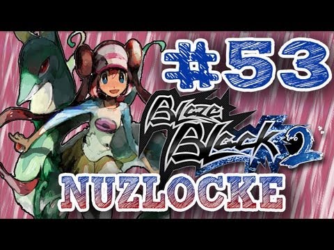 Pokemon BB2 [Nuzlocke] - Part 53: Return of Darth Colress
