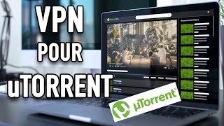 VPN pour uTorrent : masquez ⛔️votre adresse IP !