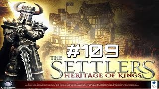 Let's Play Settlers: Heritage of Kings - Part 109
