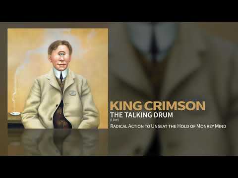King Crimson - The Talking Drum (Live)