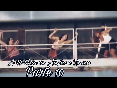 A História de Alexia e Renzo - Parte 10