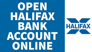 How To Open Halifax Bank Account Online (2022) | Halifax Bank Online Banking (St