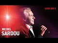 Michel Sardou / Les yeux de mon père Zénith 2011