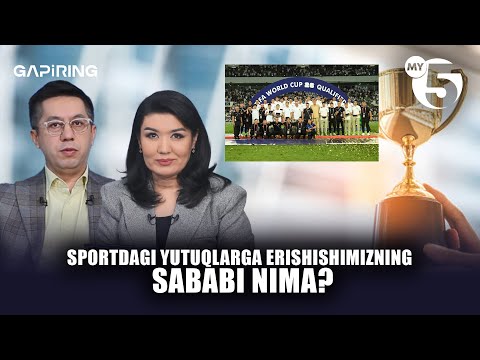 Sportdagi yutuqlarga erishishimizning sababi nima? | "GAPIRING" TOK-SHOUSI