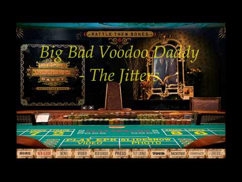 Big Bad Voodoo Daddy - The Jitters
