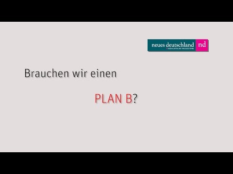 Brauchen wir einen Plan B? - Diskussion am 09.01. in Berlin