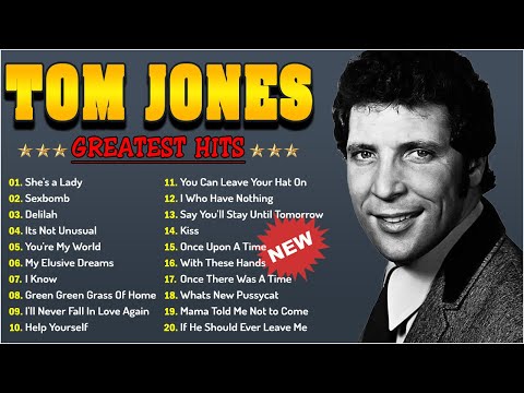 Tom Jones Greatest Hits 2024 - Best Songs of Tom Jones Playlist Collection  #25
