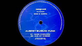 Aubrey — Dub My Cheese [1999]