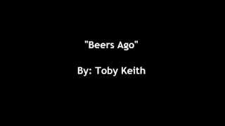 Toby Keith - Beers Ago (Lyrics)