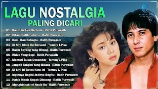 Download lagu Ratih Purwasih & Tommy J Pisa || Lagu Nostalgia Paling Dicari || Lagu Lawas Terbaik mp3