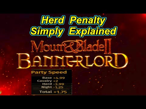 Herd Penalty Simply Explained  Bannerlord Guide - Flesson19