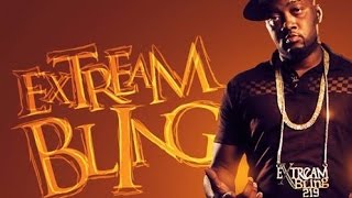 Extream Bling (Feat. Snootie Wild &amp; SMG Mac Steve) - You Know I'm A Boss (Show &amp; Prove 2)