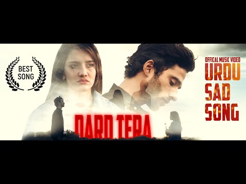 Urdu Sad Song " Dard Tera " Sheri Baloch - Directed By Qbaloch Qb | Syed Taha