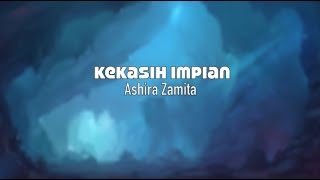 Download lagu Kekasih Impian - Natta Reza - Ashira Zamita (Cover) - Lirik mp3