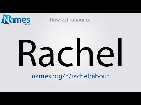How to Pronounce Rachel
