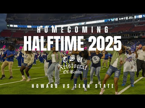 Tennessee State University Aristocrat of Bands | Halftime | HOMECOMING 2025