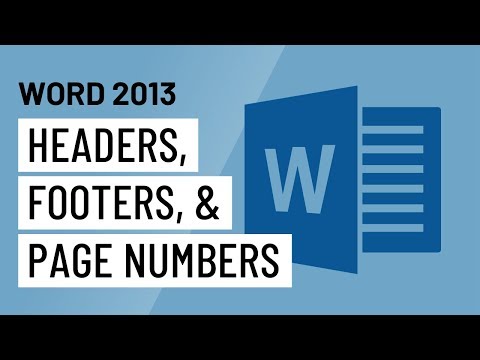 Word 2013: Headers, Footers, and Page Numbers