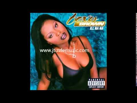 Foxy Brown Ill Na Na {FULL}