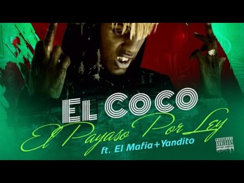 Dj Gomeko ❌ @payasoxley  - EL COCO ft. Mafia + Yandito | 2022