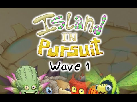 Island In Pursuit - Wave 1