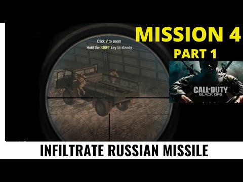CALL OF DUTY : BLACK OPS - CAMPAIGN - Infiltrate Soviet  Missile Base. PART 1