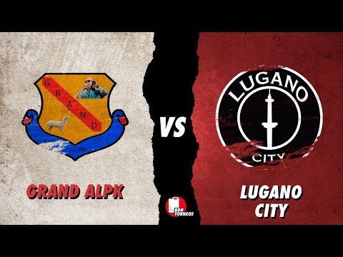 GRAND ALPK VS LUGANO CITY