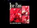 Joe Pass - When You Wish Upon A Star (live) 