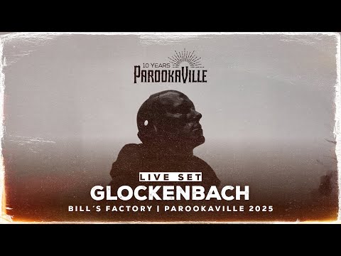 PAROOKAVILLE 2025 | GLOCKENBACH