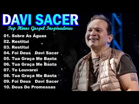DAVI SACER, Trazendo a Arca | Coletânea Digital AS MELHORES