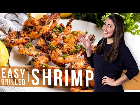 How to Make Easy Grilled Shrimp | The Stay At Home Chef
