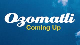 Let Me Dream by Ozomatli from Coming Up
