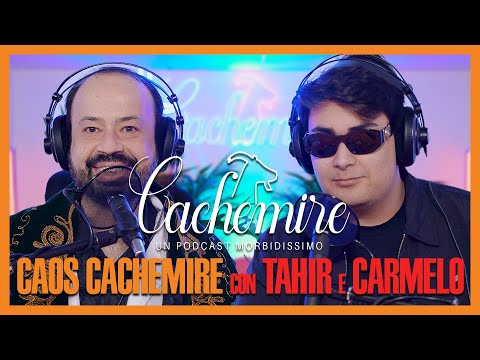 Cachemire Podcast S3 - Episode 18: Cachemire Chaos with Tahir and Carmelo