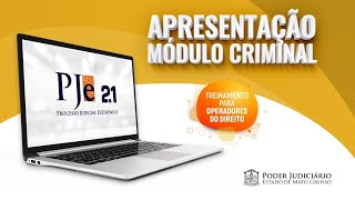 Apresentação Módulo PJe Criminal para Operadores de Direito - 18/05/2020