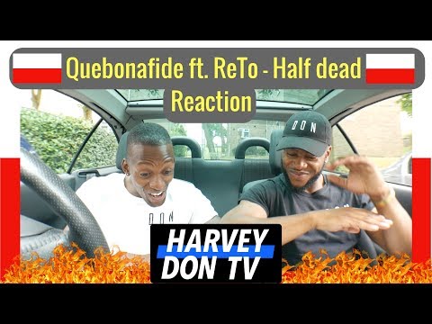 Quebonafide ft. ReTo - Half dead (prod. High Tower)