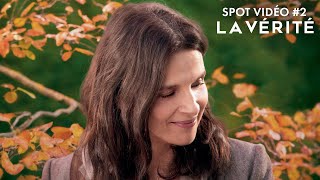 La Vérité - Spot #2 [VF]