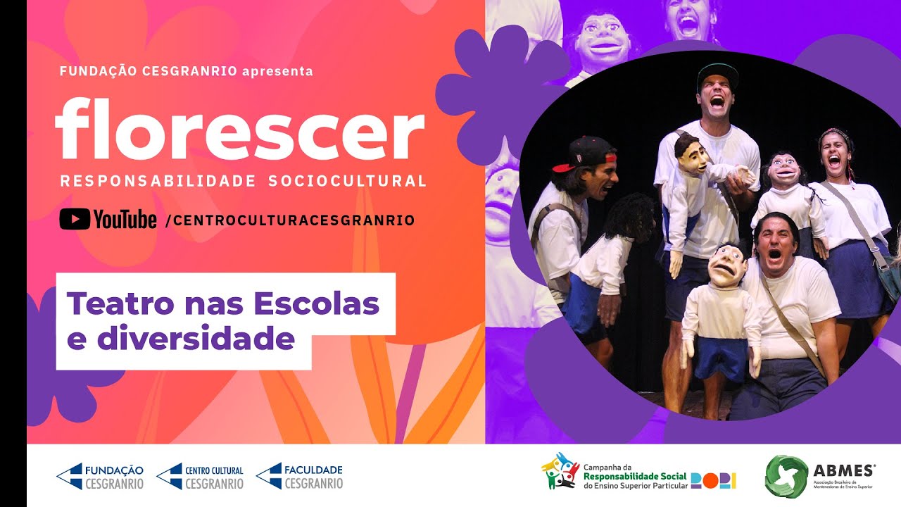 FLORESCER - Teatro nas Escolas e diversidade