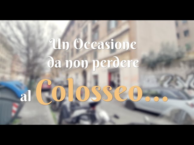 Occasione al Colosseo