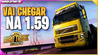 Ficou muito melhor! É isso que está chegando na v1.59 do Euro Truck Simulator 2 !