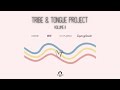 Tribe & Tongue Vol.2 : Adore